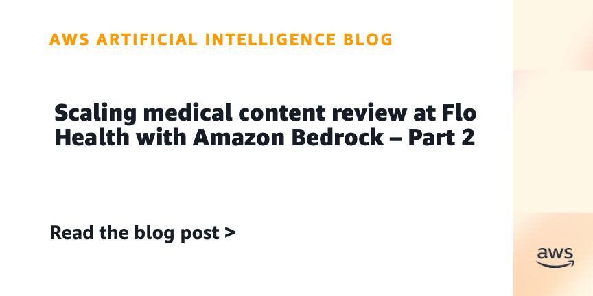 Flo Health deploys AI content review system on Amazon Bedrock