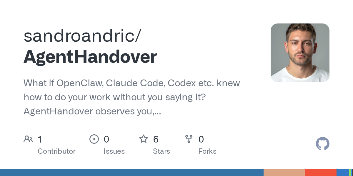 AgentHandover enables AI agents to learn and replicate user workflows by observing how humans complete tasks
