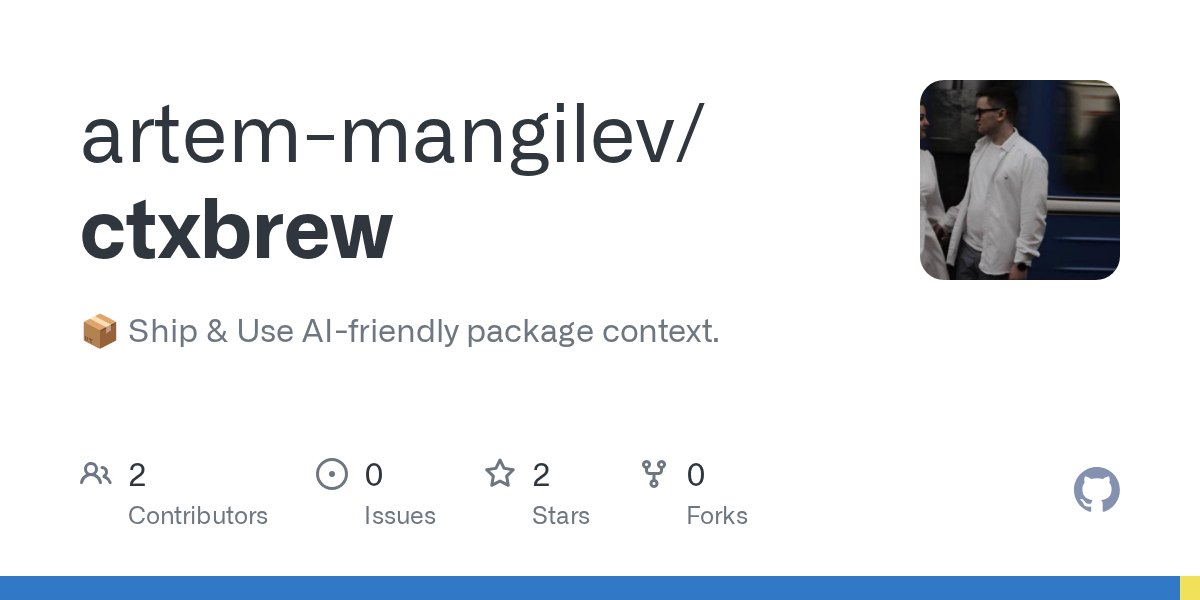 ctxbrew — LLM(文章を理解・生成するAI)がライブラリのコードを正しく使えるようにする新しいCLIツールが登場