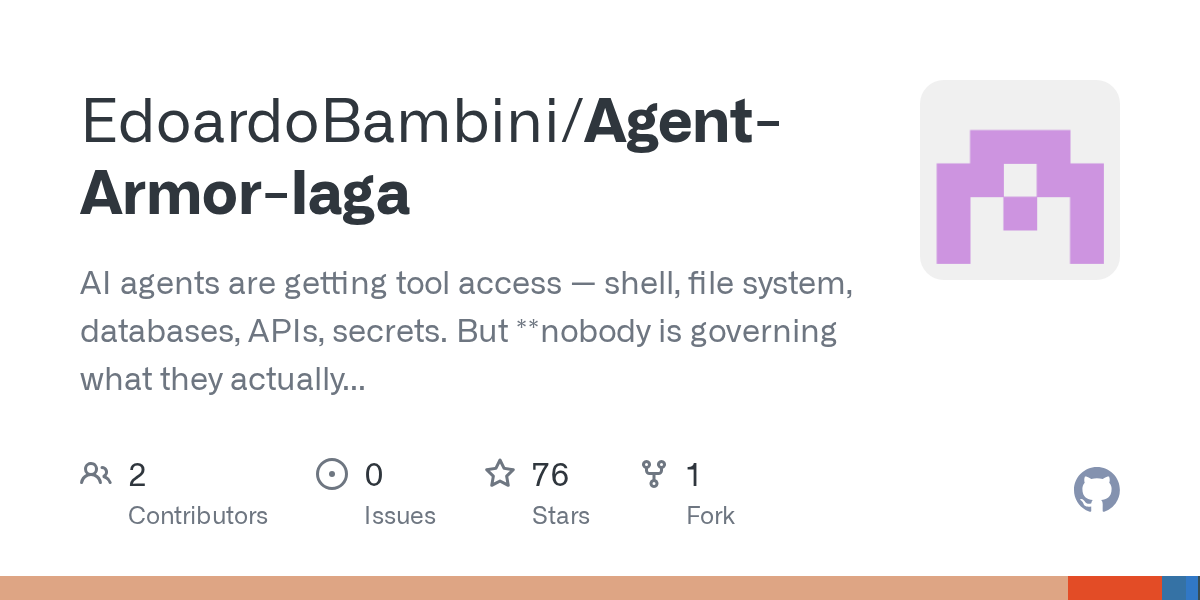 Developer releases Agent Armor, an open-source Rust runtime designed to prevent AI agents from taking harmful or unauthorized actions