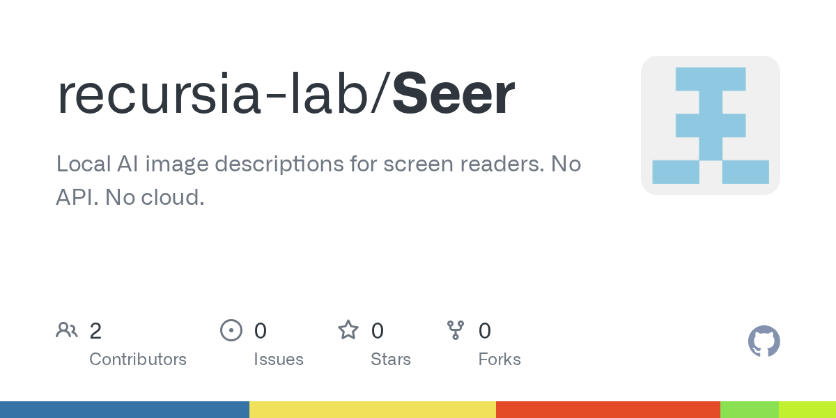 Seer: open-source browser extension for local AI image descriptions via screen readers, using PaliGemma2 model with no cloud upload or API key required.