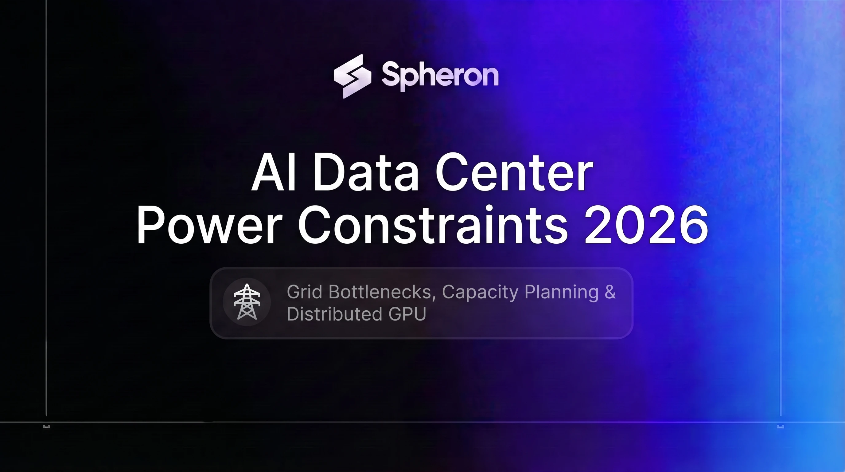 Power grid, not GPUs, now limits AI data center expansion through 2027