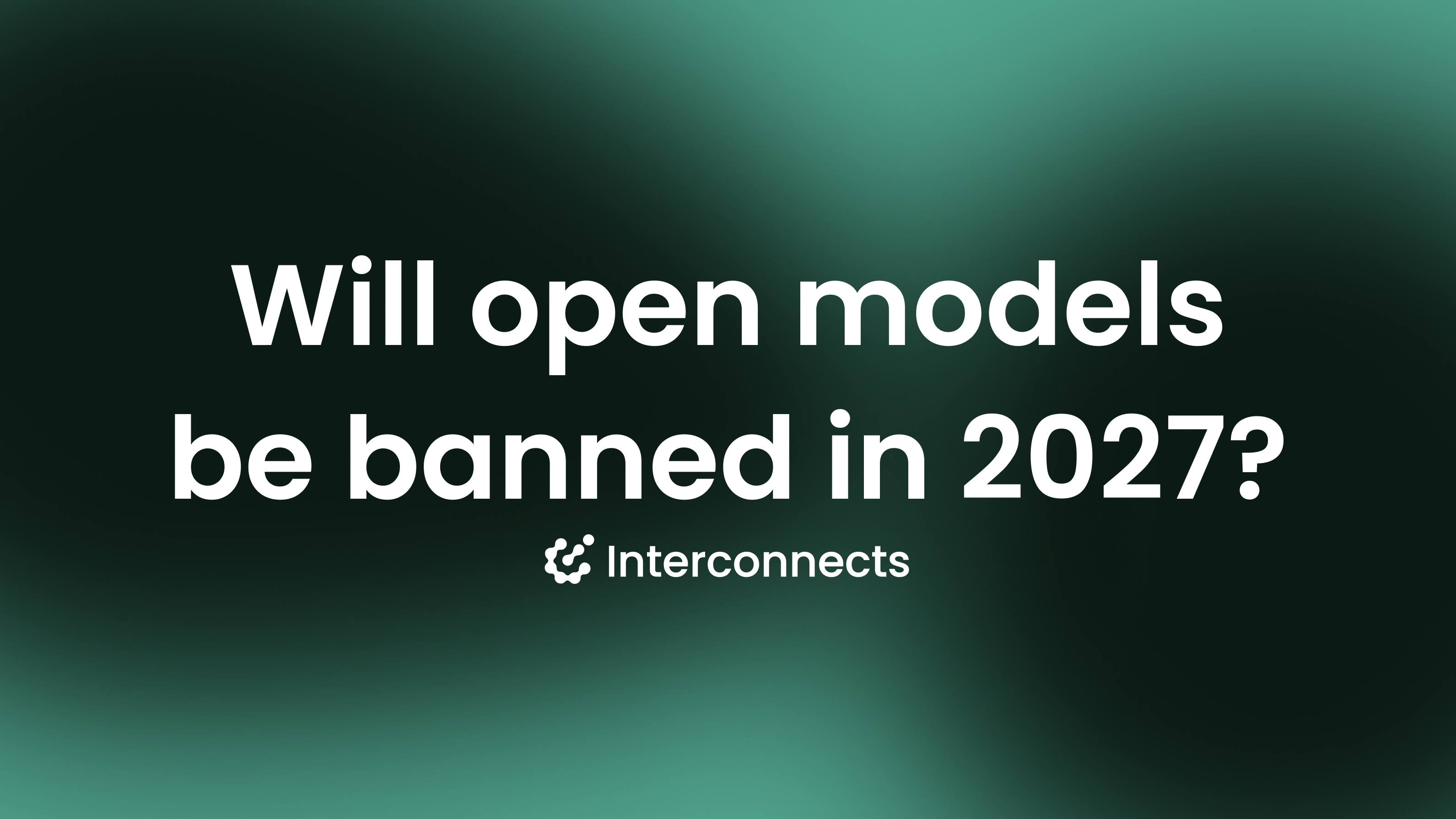 Open-source AI models face potential 6-month ban window