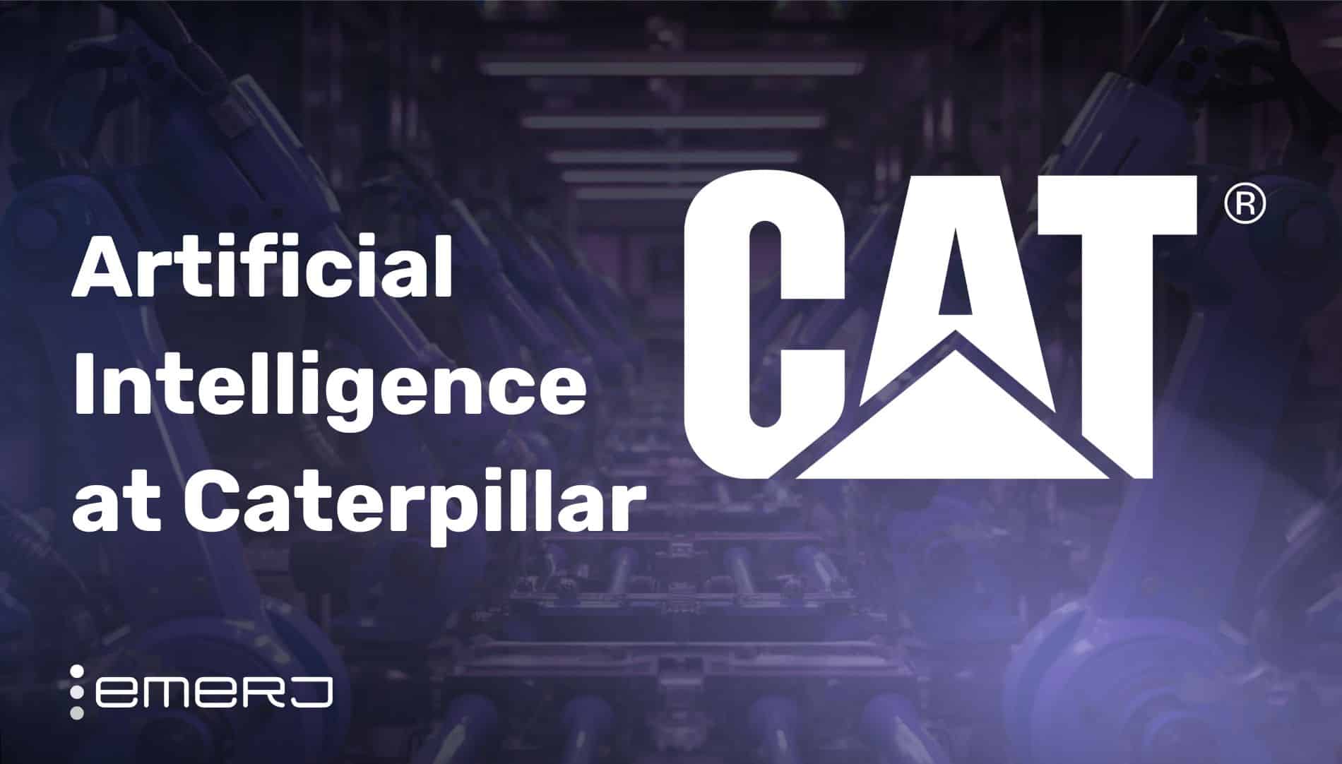 Caterpillar deploys AI across mining, maintenance to boost safety and revenue